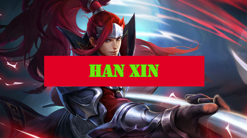 Han Xin Honor of Kings